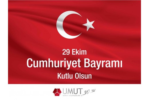 29 Ekim Cumhuriyet Bayramımız Kutlu Olsun. 29 Ekim Cumhuriyet Bayramımız Kutlu Olsun.